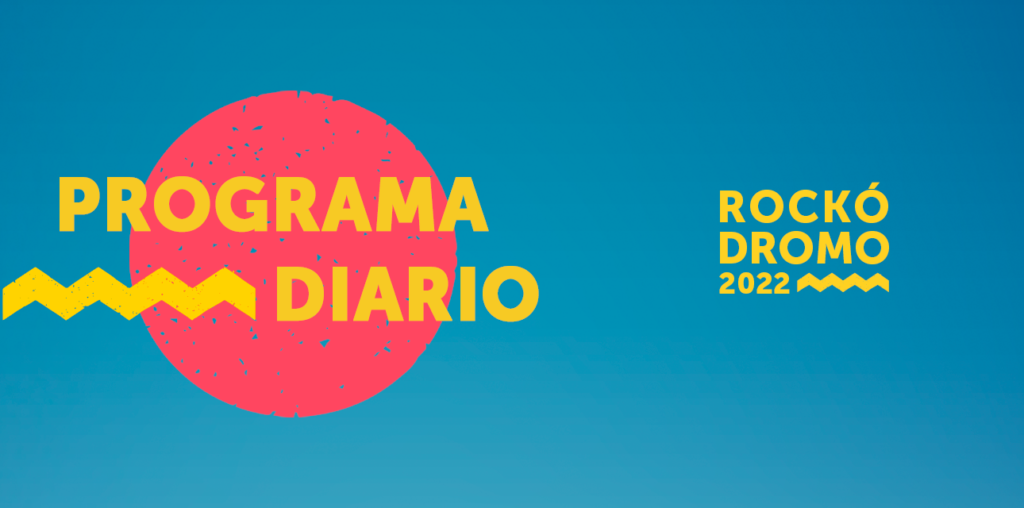 acero Con qué frecuencia Río Paraná Rockódromo 2022: Programación diaria - Escuelas de Rock y Música Popular
